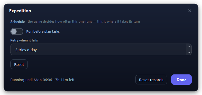 The Expedition settings. There is no schedule: the game's own bar decides.