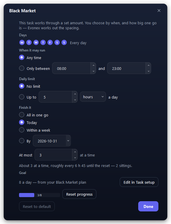 A task that works through a set amount.